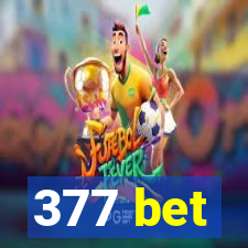 377 bet